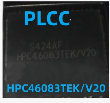 5Pcs/Lot NOU HPC46083TEK/V20 PLCC