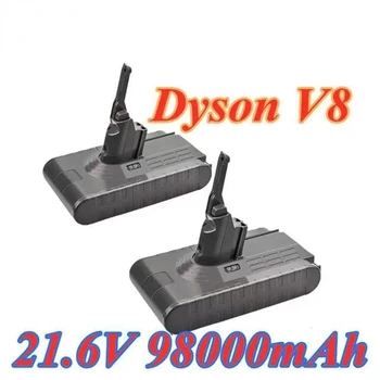 Noi 98000mAh 21.6 V Baterie Pentru Dyson V8 Absolută /Pufos/Animal/ Li-ion Aspirator Baterie reîncărcabilă