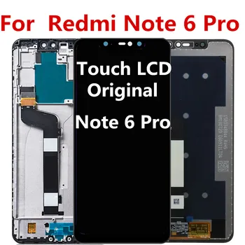 Pentru Xiaomi Redmi Nota 6 Pro tv LCD Display Ecran Tactil Digitizer Pentru Redmi Note6 Pro Înlocuirea Ansamblului M1806E7TG